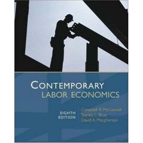 Contemporary Labor Economics - Campbell R. McConnell