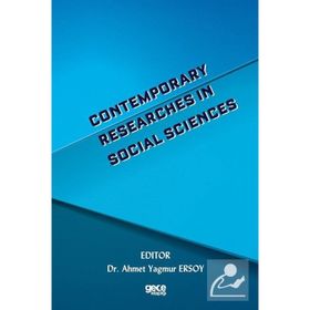 Contemporary Researches İn Social Sciences / Ahmet Yağmur Ersoy / Gece Akademi
