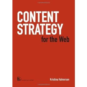 CONTENT STRATEGY FOR THE WEB - KRISTINA HALVORSON