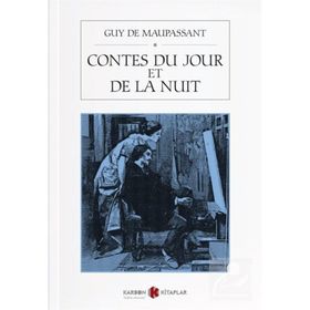 Contes Du Jour Et De La Nuit - Guy De Maupassant