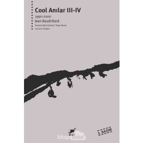 COOL ANILAR III-IV (1990-2000) - JEAN BAUDRILLARD