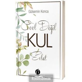 Cool Değil Kul Evlat - Gülsemin Konca