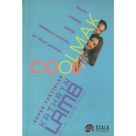 COOL OLMAK - KATHRYN LAMB