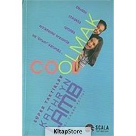 COOL OLMAK - KATHRYN LAMB