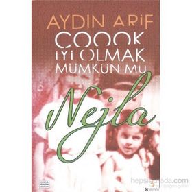 Çoook İyi Olmak Mümkün mü Nejla - Aydın Arif