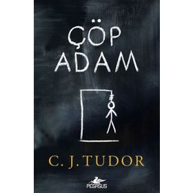 Çöp Adam - C. J. Tudor