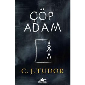 Çöp Adam - C. J. Tudor