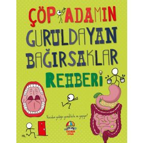 Çöp Adamın Guruldayan Bağırsaklar Rehberi - John Farndon