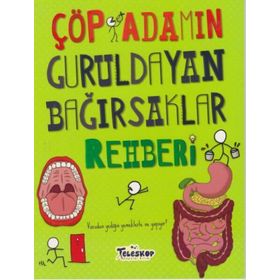 Çöp Adamın Guruldayan Bağırsaklar Rehberi - John Farndon
