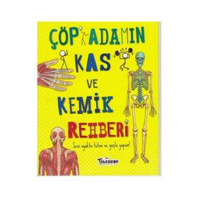 Çöp Adamın Kas ve Kemik Rehberi - John Farndon