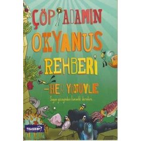 Çöp Adamın Okyanus Rehberi - Catherine Chambers