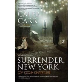 Çöp Çocuk Cinayetleri - Caleb Carr