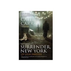 Çöp Çocuk Cinayetleri - Caleb Carr