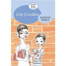 ÇÖP ÇOCUKLARI - HANDAN DERYA