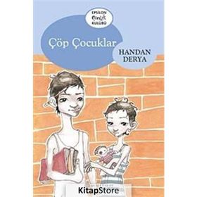 ÇÖP ÇOCUKLARI - HANDAN DERYA