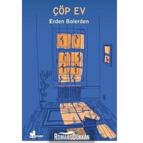 Çöp Ev - Erden Bolerden