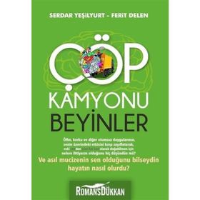 Çöp Kamyonu Beyinler - Ferit Delen