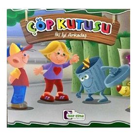 Çöp Kutusu - İki İyi Arkadaş - Mor Elma Yayıncılık