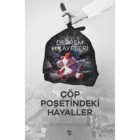 Çöp Poşetindeki Hayaller - Kolektif