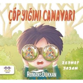 Çöp Yığını Canavarı-Zeynep Yayan
