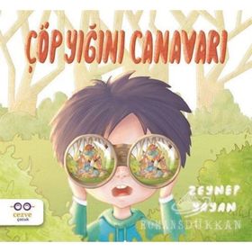 Çöp Yığını Canavarı-Zeynep Yayan