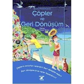 Çöpler ve Geri Dönüşüm - Anna Hatzimanoli