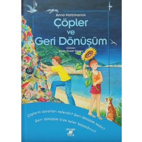 Çöpler ve Geri Dönüşüm - Anna Hatzimanoli