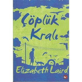 Çöplük Kralı - Elizabeth Laird