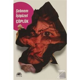 ÇÖPLÜK - ŞEBNEM İŞİGÜZEL