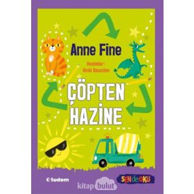 Çöpten Hazine - Anne Fine