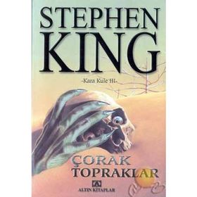 ÇORAK TOPRAKLAR KARA KULE III - STEPHEN KING