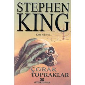 ÇORAK TOPRAKLAR KARA KULE III - STEPHEN KING