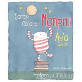 Çorap Canavarı Monpiti Ay'a Gidiyor - Jedda Robaard