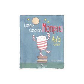 Çorap Canavarı Monpiti Ay'a Gidiyor - Jedda Robaard