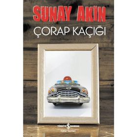 ÇORAP KAÇIĞI - SUNAY AKIN