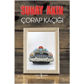 ÇORAP KAÇIĞI - SUNAY AKIN