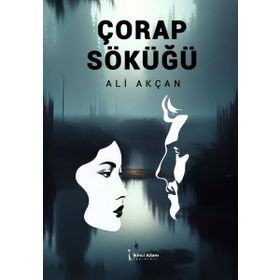 Çorap Söküğü İkinci Adam Yayınları