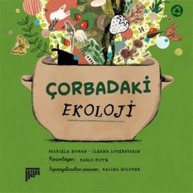 Çorbadaki Ekoloji - Mariela Kogan