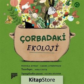 Çorbadaki Ekoloji - Mariela Kogan