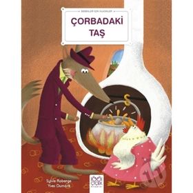Çorbadaki Taş Bebekler İçin Klasikler Sylvie Roberge