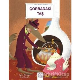 Çorbadaki Taş Bebekler İçin Klasikler Sylvie Roberge