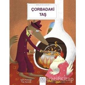 Çorbadaki Taş Bebekler İçin Klasikler Sylvie Roberge