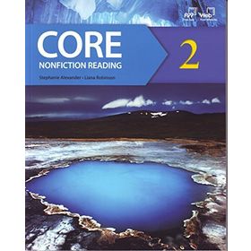 Core 2 Nonfiction Reading - Stephanie Alexander Thacker Liana Robinson