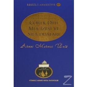 Çörek Otu Mucizesi ve Şifa Duaları - Ahmet Mahmut Ünlü