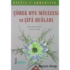 Çörek Otu Mucizesi ve Şifa Duaları - Ahmet Mahmut Ünlü