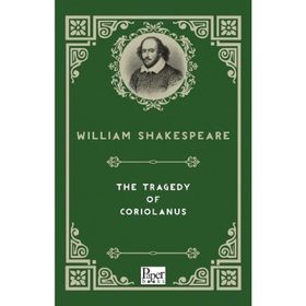 Coriolanus - William Shakespeare