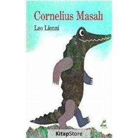 Cornelius Masalı - Leo Lionni