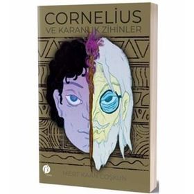 Cornelius ve Karanlık Zihinler - Mert Kaan Coşkun
