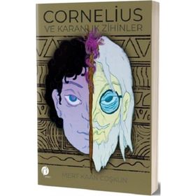 Cornelius ve Karanlık Zihinler - Mert Kaan Coşkun