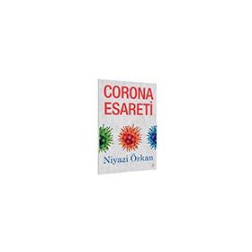 Corona Esareti - Niyazi Özkan - Cinius Yayınları